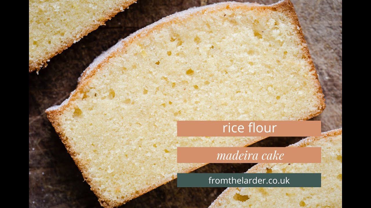 Rice Flour Madeira Cake YouTube