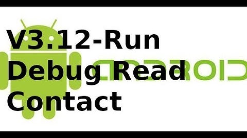 Lập trình android - V3.12 - Chạy chương trình và debug lỗi trong android