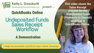 QuickBooks Online - Undeposited Funds - Sales Receipt Workflow