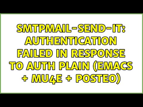 smtpmail-send-it: authentication failed in response to AUTH PLAIN (emacs + mu4e + posteo)