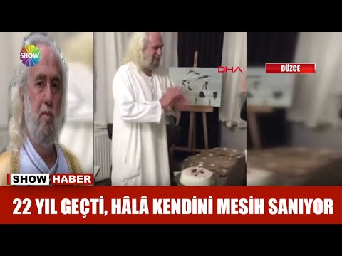 22 yıl geçti, hala kendini mesih sanıyor