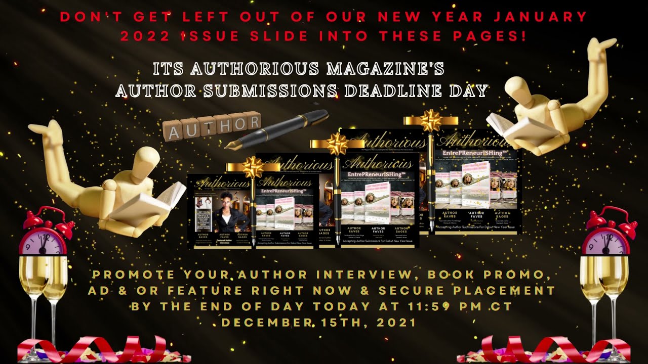 Its Authorious™ Magazine's Author Interview Features, Book Ads Deadline Night Tonight