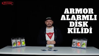 Armor Alarmlı Disk Kilit İncelemesi | Her Motosikletin Olmassa Olmazı Alarmlı Disk Kilitleri