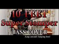 10-FEET【Super Stomper】「歌詞あり」ベースカバー 弾いてみた BASS COVER