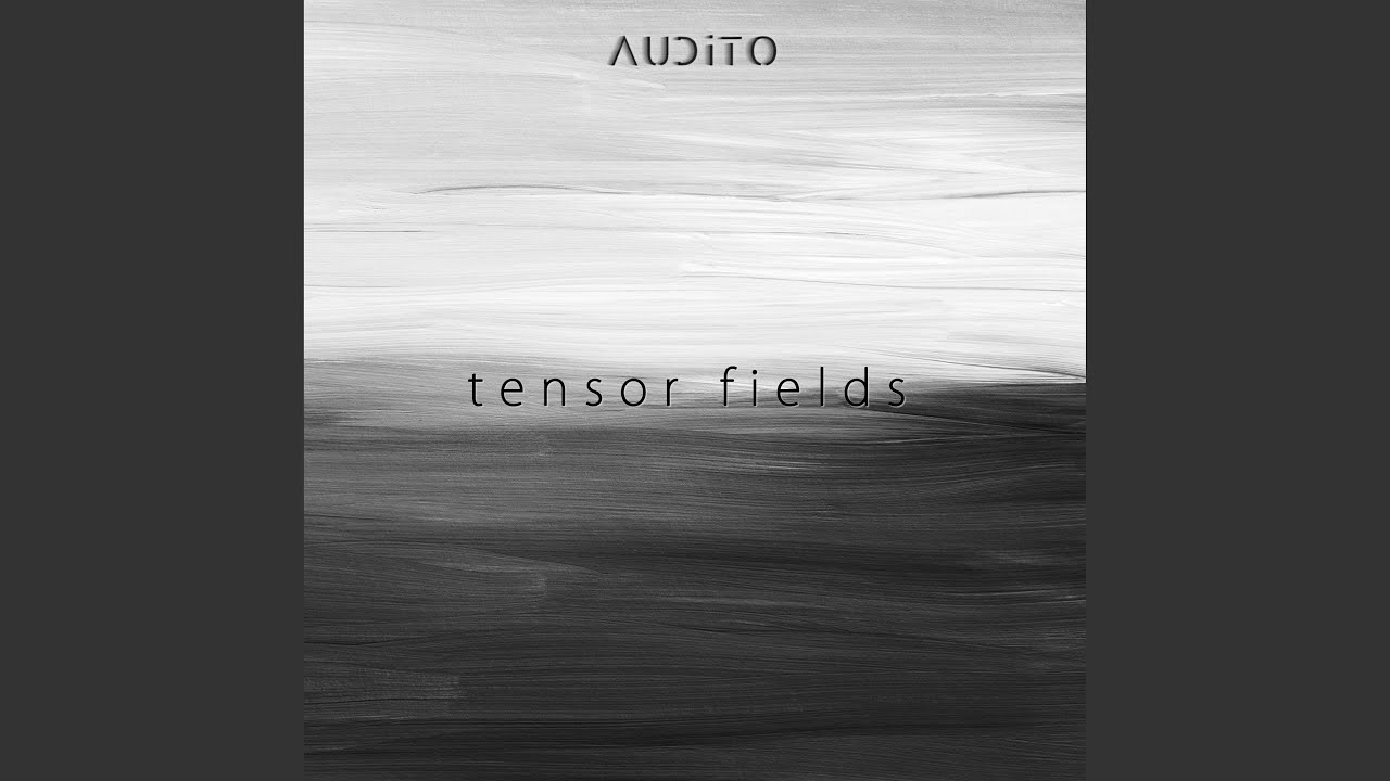 Watch Tensor Field IV on YouTube Watch Tensor Field IV on YouTube