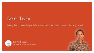 Mengubah Persamaan Diferensial Parsial ke Bentuk Numerik I Metode Numerik #6