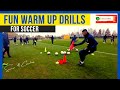  fun warm up drills for soccer  amazing warm up drills