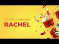 Happy Birthday RACHEL ! - Happy Birthday Song made especially for You! 🥳