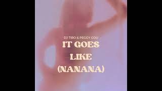 Download Lagu DJ Tibo - It Goes Like (Nanana) (Amapiano Remix) ft. Peggy Gou MP3