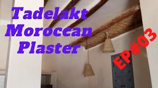 EP 03 - How To Apply Tadelakt | Tadelakt Plaster | Tutorial Using Lime Plaster .