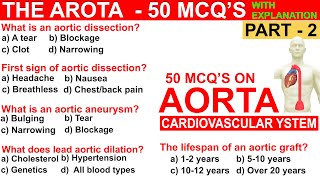 Aorta MCQs That Will Change Your Medical Game | Part 2 | Aortic Dissection | questions answers AORTA screenshot 1
