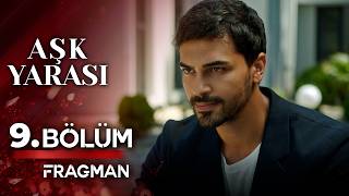 Aşk Yarası | 9. Bölüm 2. Fragmanı – Aşk Yarası