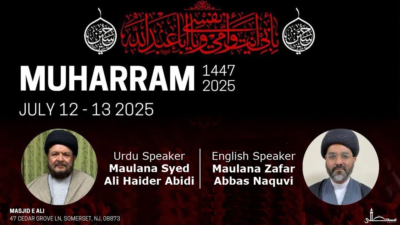 1. LIVE | Maulana Sayed Zafar Abbas Naquvi | Maulana Syed Ali Haider Abidi | 1447 | Masjid-e-Ali