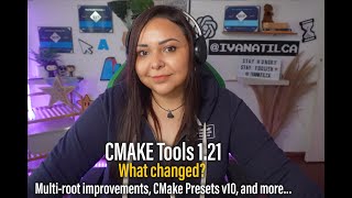 CMake Tools 1.21 — Multi-root, Presets v10, and Game-Changing Dev Updates 🛠️🚀