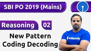1:00 PM - SBI PO 2019 (Mains) | Reasoning by Sachin Sir | New Pattern Coding Decoding