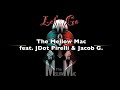 The Mellow Mac LET S GO Ft JDot Pirelli Jacob G mp3
