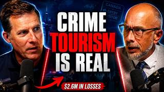 Crime Tourism Is Exploding Across Canada