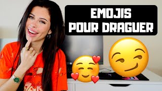 LES EMOJIS À UTILISER POUR DRAGUER