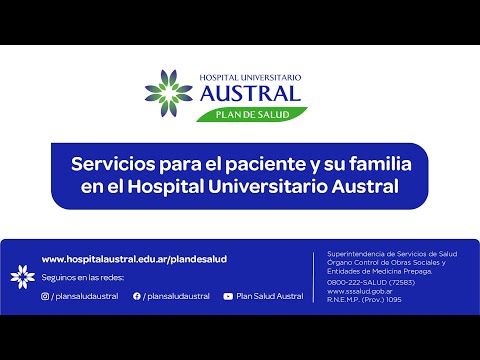 Servicios para el paciente y su familia en el Hospital Universitario Austral