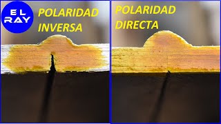 POLARIDAD DIRECTA E INVERSA EN SOLDADURA