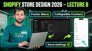 Shopify Store Design 2026 – Lecture 8 Footer Customization & Settings