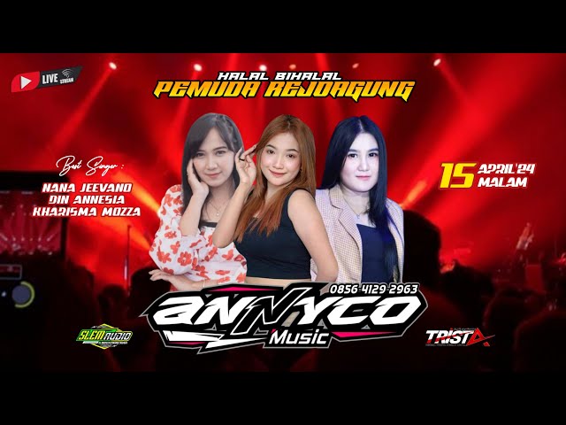 🔴STREAM ANNYCO MUSIC //  HALAL BI HALAL PEMUDA REJOAGUNG class=