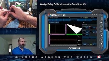 7. Wedge Delay Calibration on the OmniScan™ X3