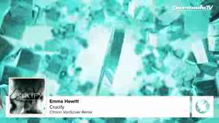 Emma Hewitt - Crucify (Clinton VanSciver Remix)