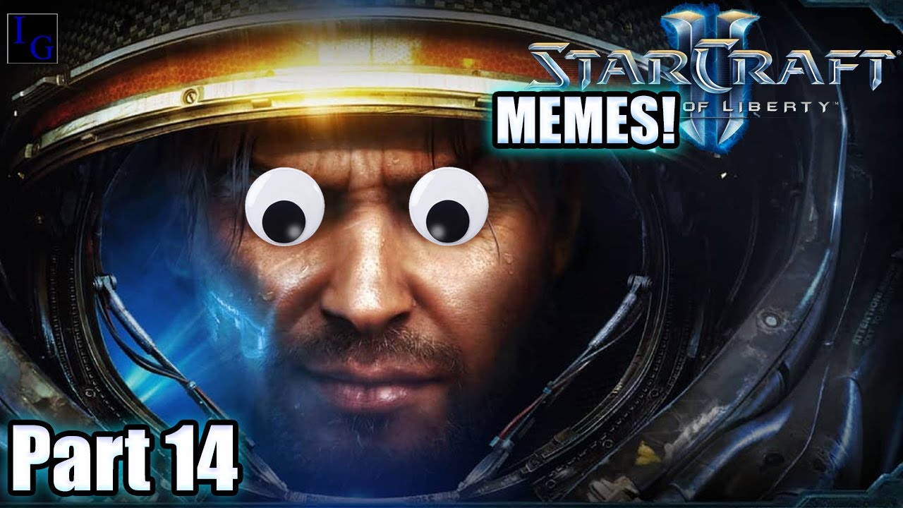 The Memes of Liberty FINALE! | Part 14 | Starcraft 2 SC2 WoL Custom Campaign