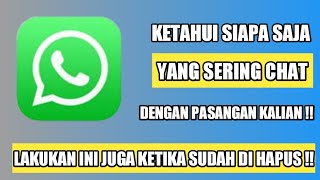 Cara Cek History Chat whatsApp Pasangan/temen kalian #trikwaterbaru