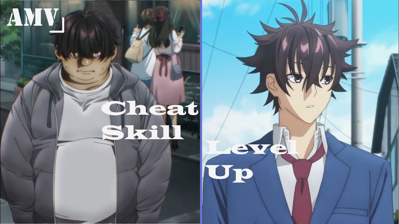 「AMV」 Cheat Skill Level Up - YouTube