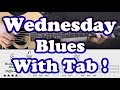 Wednesday Blues - slowly with Tab - Guillaume Simon