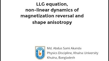 03. LLG equation, non-linear dynamics of magnetization reversal and shape anisotropy