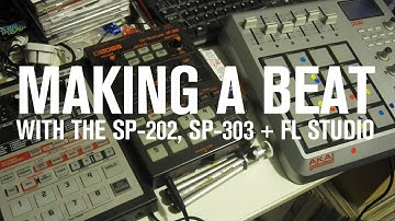 Making a beat with SP-202, SP-303 and FL STUDIO - Hardware/ Software Hybrid