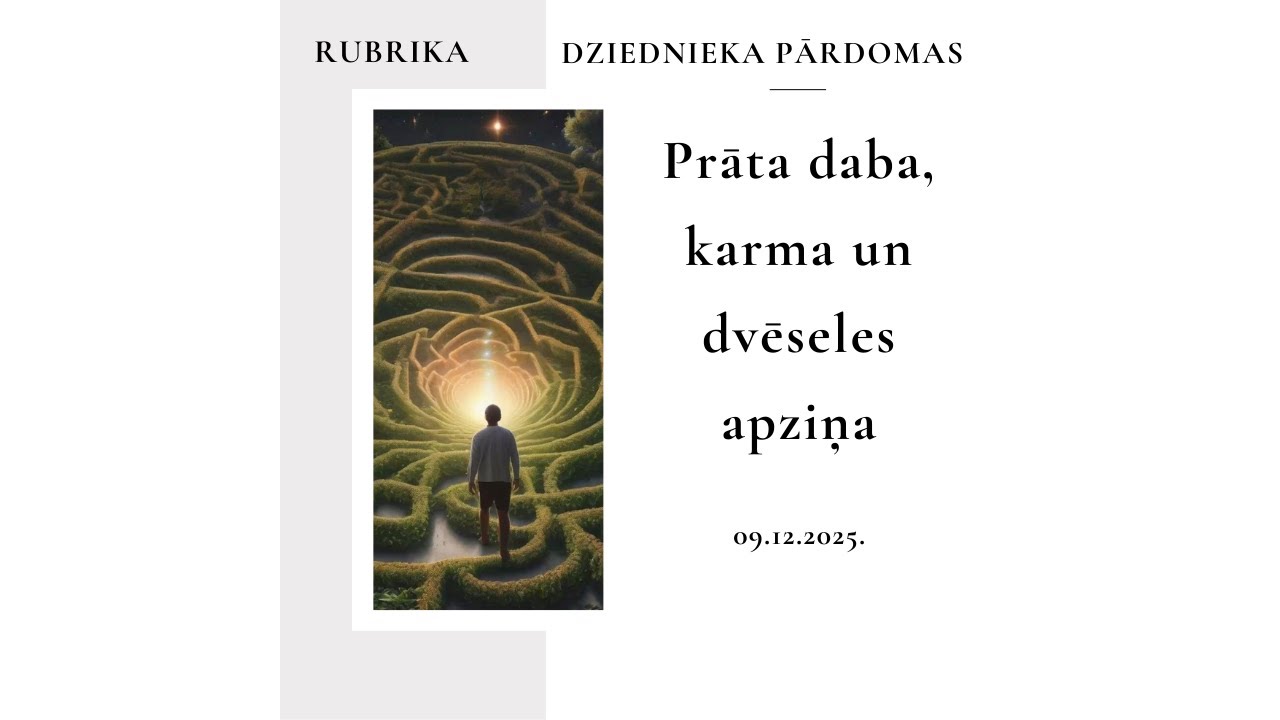 Prāta daba, karma un dvēseles apziņa 