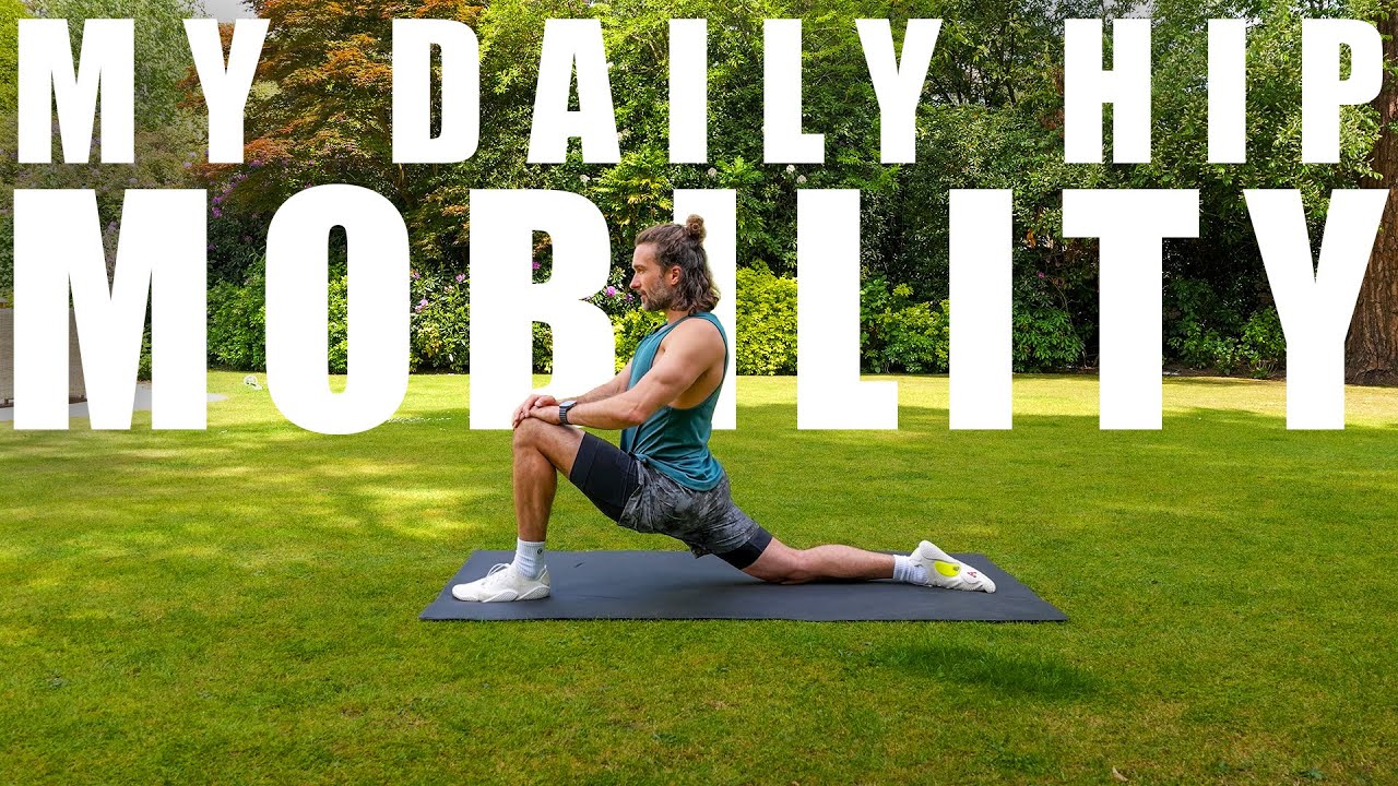 My Daily Hip Mobility Routine | Joe Wicks Workouts
