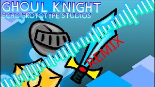Echo Prototype Studio - GhoulKnight Bandlab REMIX (day four of using bandlab)