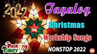 Paskong Pinoy Tagalog Christmas Songs Medley 2022 ❤ Traditional christmas Carol For You 2022