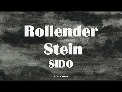 SIDO - Rollender Stein Lyrics