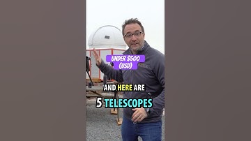 FIVE Telescopes for Under $500 #Telescopes #Astronomy