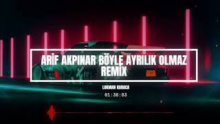 Arif Akpinar Böyle Ayrilik olmaz Remix ( Lokman Karaca ) Resimi