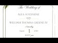 The wedding of alea josephine to william thomas greene iv