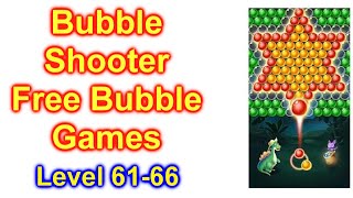 Bubble Shooter - Free bubble Games Level 61-66 How To Play screenshot 3