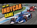 The 2023 IndyCar Game You Can Play RIGHT NOW!