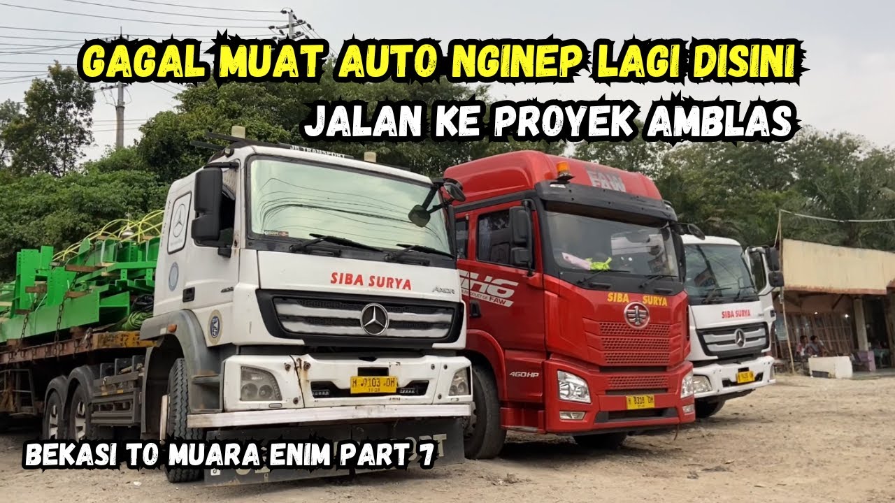 GAGAL BONGKAR KARENA LOKASI BONGKAR BELUM BISA DI LALUI