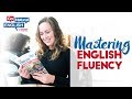 The Amazing Impact of Mastering English Fluency in your Life