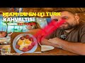 Miami’de En İyi Türk Kahvaltısı 😱😱 | Yağmurlu Gün Vlog