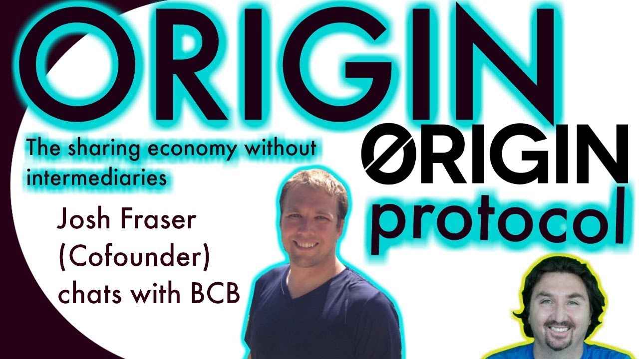 Origin Protocol CoFounder chats with BCB about a Sharing Economy ...
