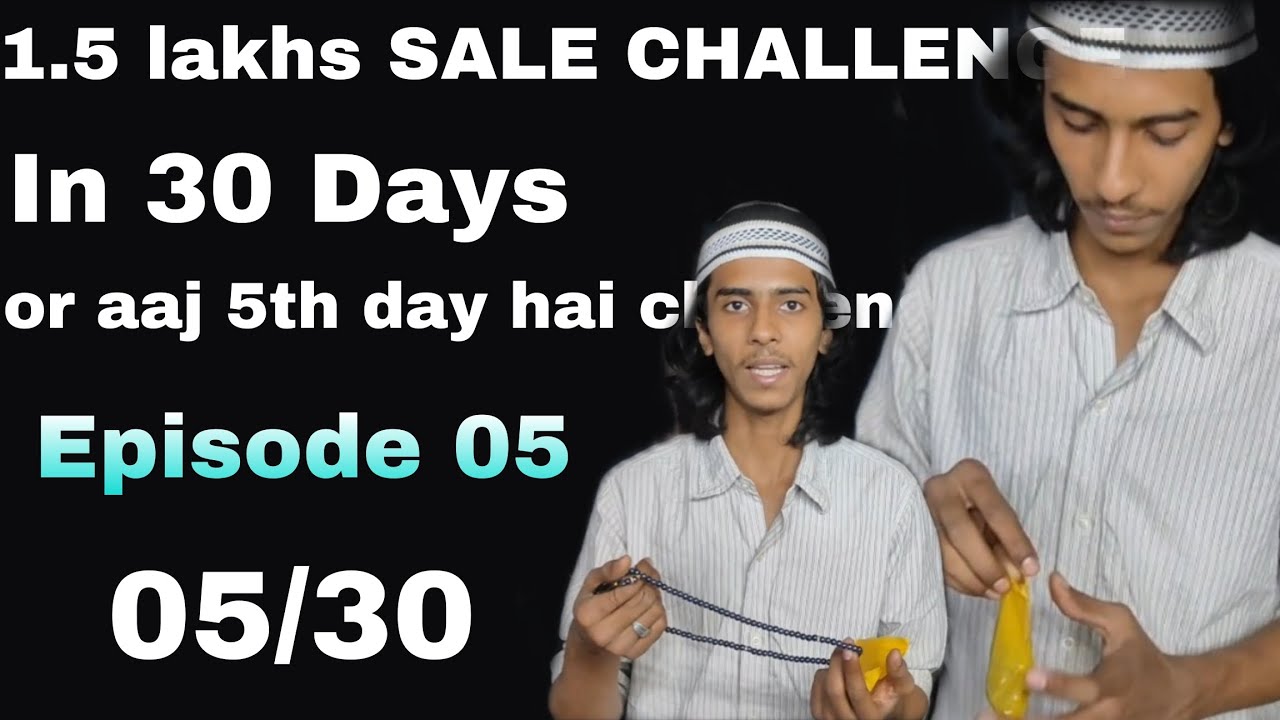 1.5, lakhs SALE CHALLENGE DAY 05 😍 Episode 05 #blogger #bloggerlifestyle #blogging #marketblog 