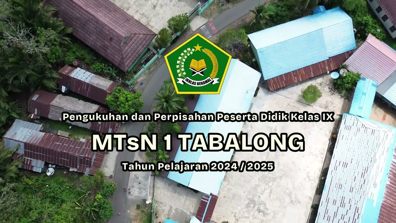 MTsN 1 TABALONG 2025